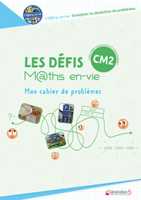 Picture of Les défis Maths en-vie - Mon cahier de problèmes CM2
