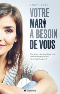 Picture of Votre mari a besoin de vous