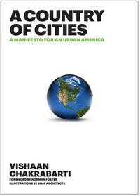 Picture of A Country of Cities A Manifesto for and Urban America /anglais
