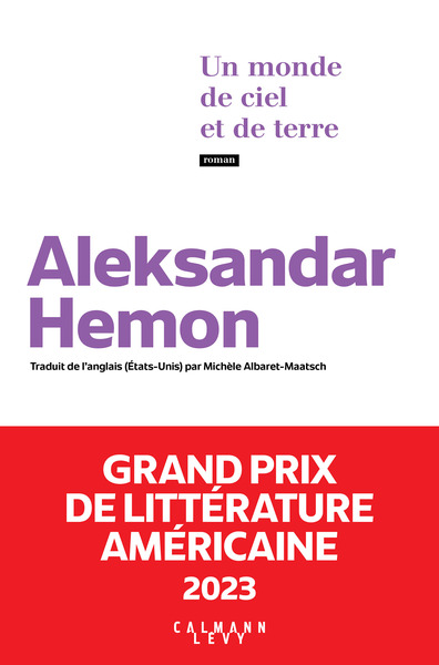 Picture of Un monde de ciel et de terre - Grand Prix de littérature américaine 2023