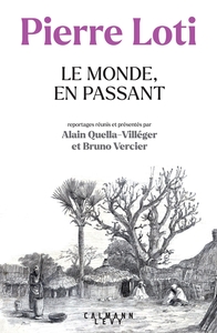 Picture of Pierre Loti - Le Monde, en passant