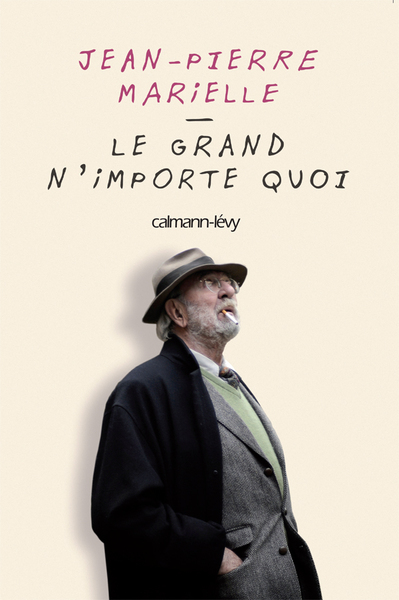 Image de Le grand n'importe quoi