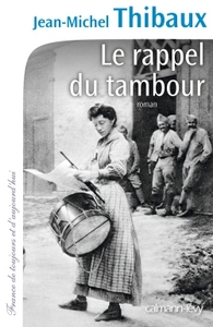 Image de Le Rappel du tambour