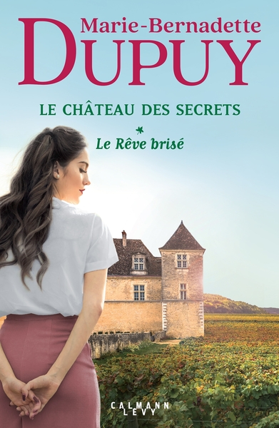 Picture of Le Château des secrets, T1 - Le Rêve brisé