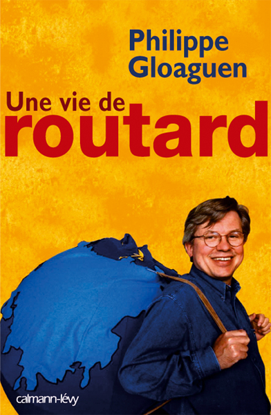 Image de Une vie de routard