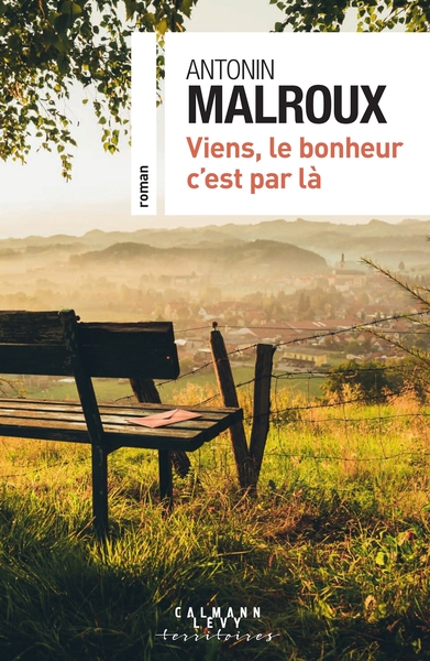 Picture of Viens, le bonheur c'est par là