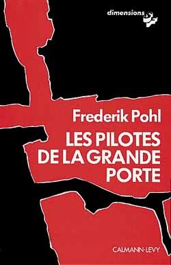 Image de Les Pilotes de la grande porte