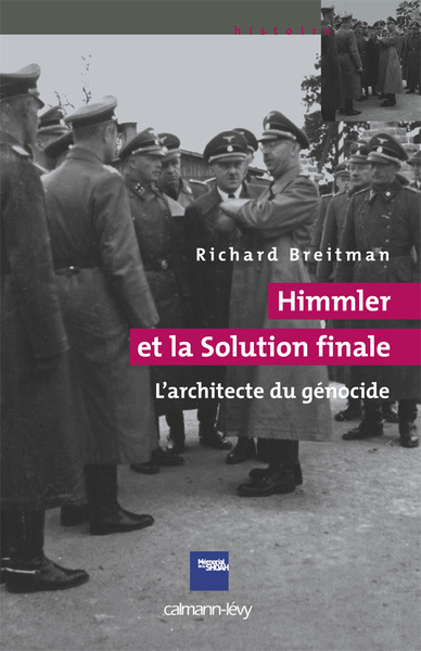 Image de Himmler et la Solution Finale