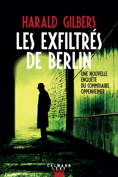 Image de Les exfiltrés de Berlin