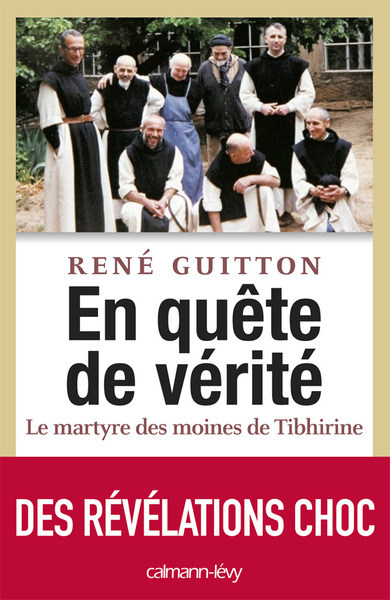 Image de En quête de vérité - Le martyre des moines de Tibhirine