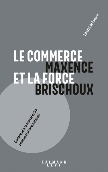 Picture of Le commerce et la force