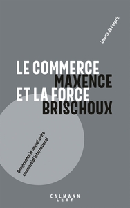 Picture of Le commerce et la force