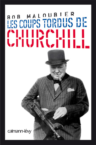 Image de Les Coups tordus de Churchill