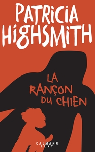 Picture of La rançon du chien