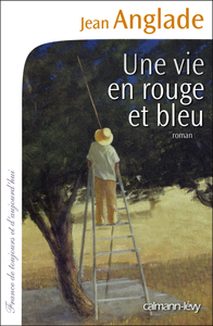 Picture of Une vie en rouge et bleu