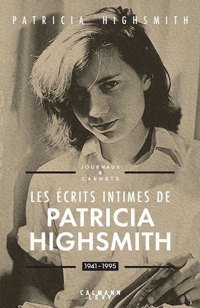 Picture of Les écrits intimes de Patricia Highsmith, 1941-1995