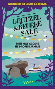 Picture of Bretzel & beurre salé enquête 5 - Bien mal acquis ne profite jamais