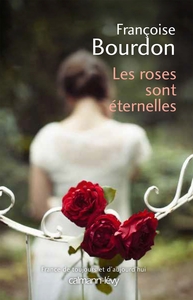 Image de Les Roses sont éternelles