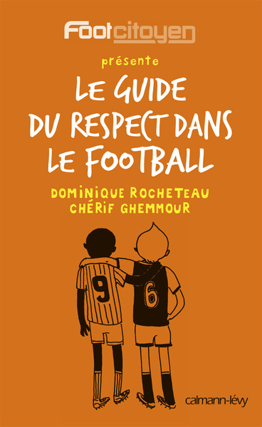 Picture of Le Guide du respect dans le football
