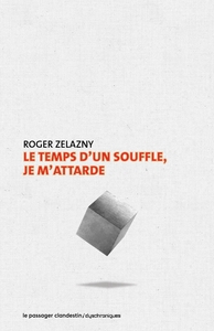 Picture of Le temps d'un souffle, je m'attarde