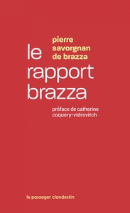 Image de Le rapport Brazza - Mission d'enquête du Congo