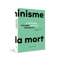Image de Le féminisme ou la mort