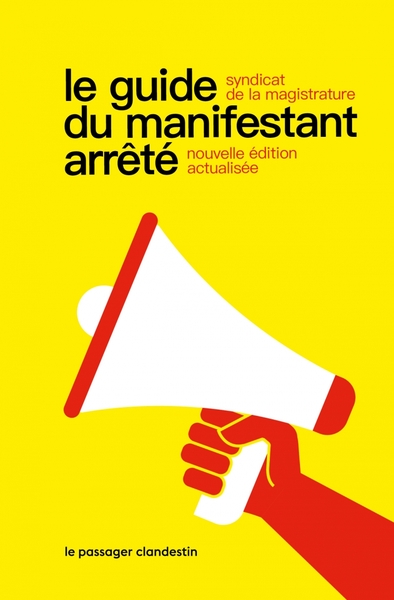 Picture of Le guide du manifestant arrêté