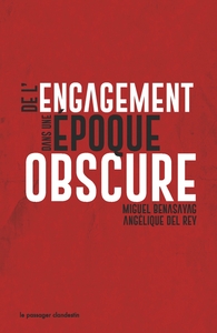 Picture of De l'engagement dans une époque obscure