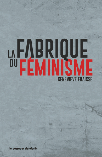 Image de La fabrique du féminisme (poche)