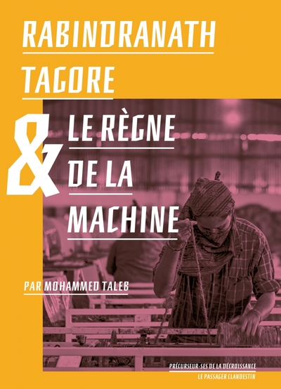 Picture of Rabindranath Tagore et le règne de la Machine