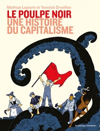 Image de Le poulpe noir. Une histoire du capitalisme