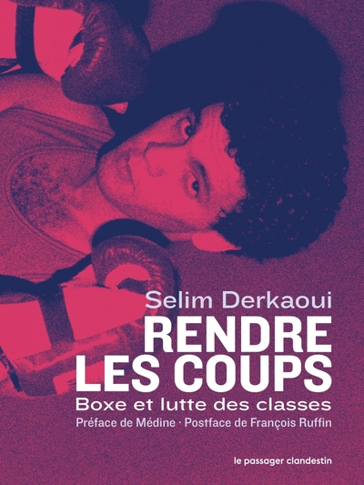 Image de Rendre les coups - Boxe et lutte des classes