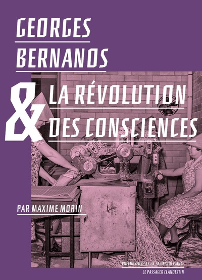 Image de Georges Bernanos et la révolution des consciences