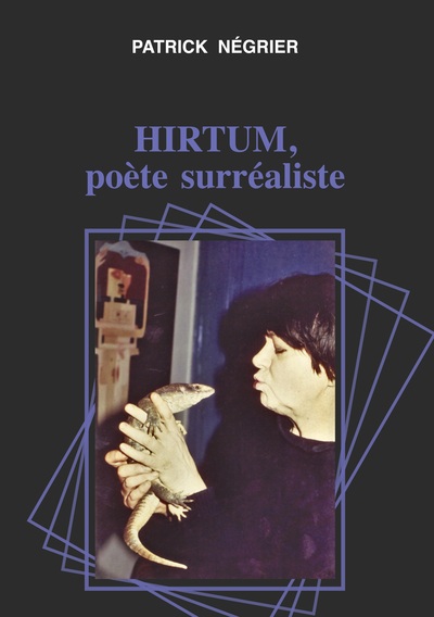 Picture of Hirtum, poète surréaliste