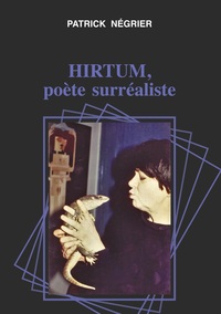 Picture of Hirtum, poète surréaliste