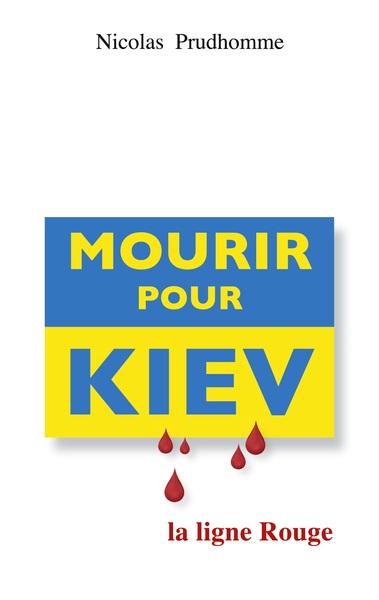 Picture of Mourir pour Kiev