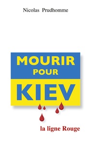 Picture of Mourir pour Kiev