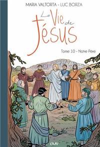 Picture of La vie de Jésus, tome 10 - livre audio mp3 - Notre Père - CD410