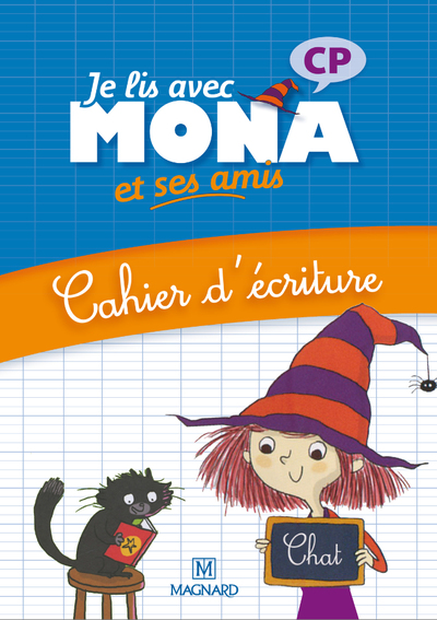 Image de Je lis avec Mona et ses amis CP - Cahier d'écriture