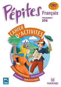 Image de Pépites Français CM2 (2017) - Cahier d'activités