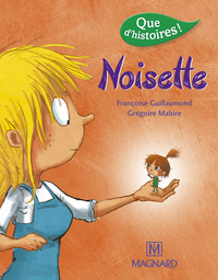 Image de Que d'histoires ! CP Série 3 - Noisette (2016)