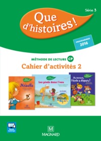 Image de Que d'histoires ! CP Série 3 (2016) - Cahier d'activités 2