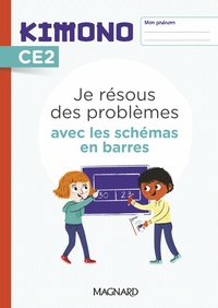 Picture of Kimono CE2 : Je résous des problèmes avec les schémas en barres (2022) - Cahier