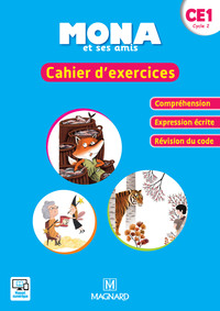 Image de Mona et ses amis CE1 (2018) - Cahier d'exercices Compréhension - Expression écrite - Révision du code