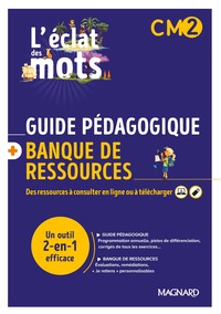 Picture of L’éclat des mots CM2 (2022) - Guide pédagogique papier + Banque de ressources à télécharger