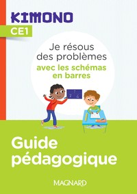 Picture of Kimono CE1 : Je résous des problèmes avec les schémas en barres (2022) - Guide pédagogique