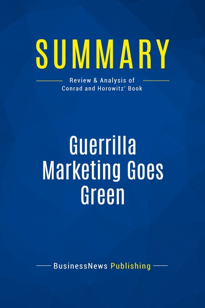 Picture of Summary: Guerrilla Marketing Goes Green