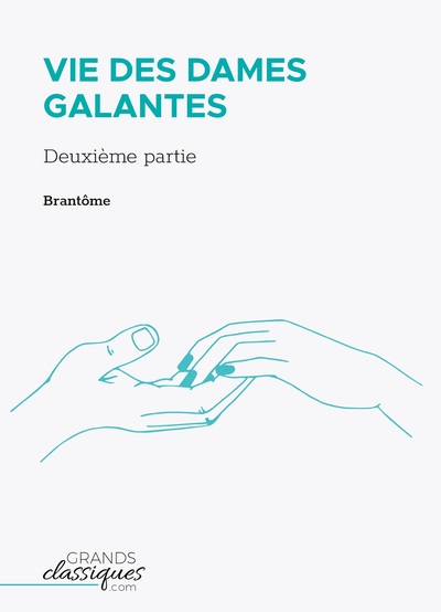 Image de Vie des dames galantes