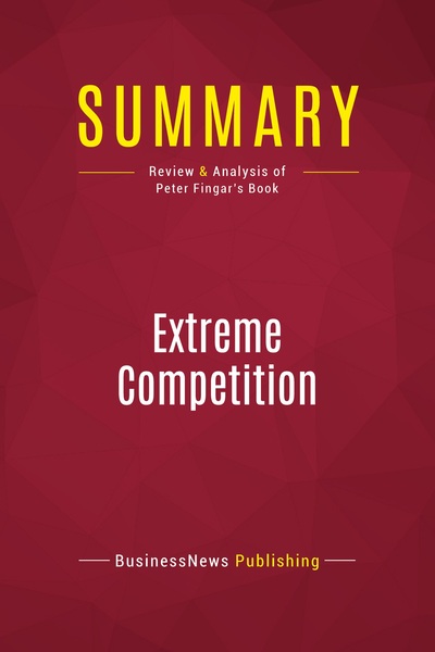 Picture of Summary: Extreme Competition