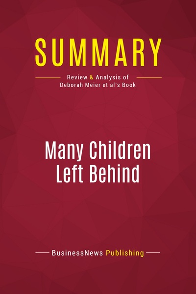 Picture of Summary: Many Children Left Behind